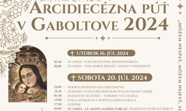 Arcidiecézna púť v Gaboltove 2024